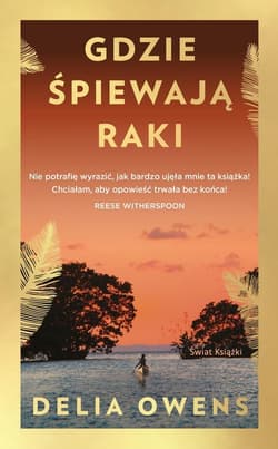 Gdzie śpiewają raki - Delia Owens