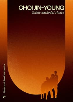 Gdzie zachodzi słońce - Young-Jin Choi