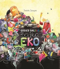 Gdzieś daleko Bajka eko