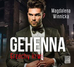 Gehenna. Grzechy krwi - audiobook - Magdalena Winnicka