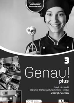 Genau plus 3. Ćwiczenia + kod dostępu do podręcznika interaktywnego Szkoła ponadpodstawowa - Carla Tkadleckova, Tlusty Petr, Novakova Hana