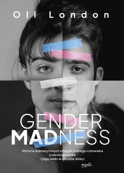 Gender Madness - ebook - Oli London
