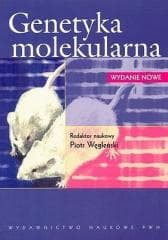 Genetyka molekularna - Piotr Węgleński