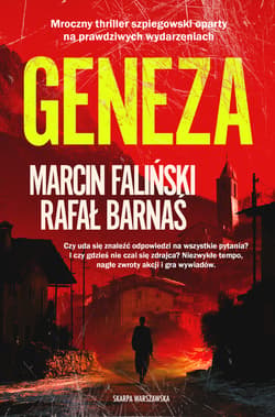 Geneza - Faliński Marcin, Barnaś Rafał