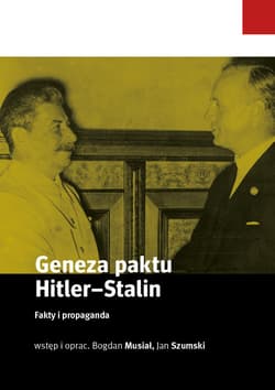 Geneza paktu Hitler-Stalin Fakty i propaganda