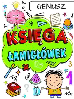 Geniusz. Księga łamigłówek - Praca zbiorowa