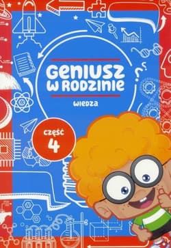 Geniusz w rodzinie cz.4 Wiedza - Iwona Baturo
