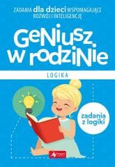 Geniusz w rodzinie. Logika - Iwona Baturo
