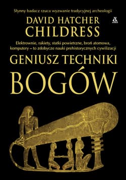 Geniuszz techniki Bogów - ebook - Childress David Hatcher