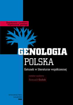 Genologia Polska Gatunek w literaturze współczesnej.