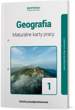 Geografia 1 Maturalne karty pracy Zakres rozszerzony Szkoły ponadpodstawowe - Agnieszka Maląg
