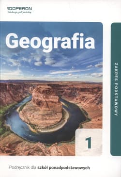 Geografia 1 Podręcznik Zakres podstawowy. Szkoła ponadpodstawowa - Zaniewicz Zbigniew