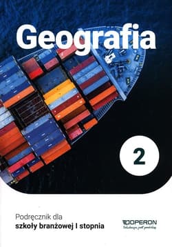 Geografia 2 Podręcznik Szkoła branżowa I stopnia