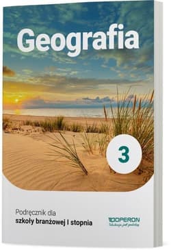 Geografia 3 Podręcznik Szkoła branżowa I stopnia