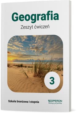 Geografia 3 Zeszyt ćwiczeń Szkoła branżowa I stopnia - Małgorzata Ziarnowska