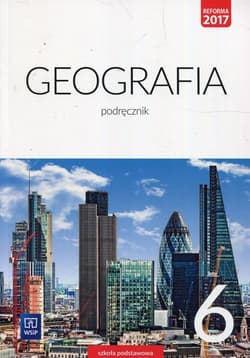 Geografia 6 Podręcznik Szkoła podstawowa - Lechowicz Agnieszka, Piotr Stankiewicz, Głowacz Arkadiusz