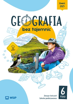 Geografia bez tajemnic ćwiczenia klasa 6 szkoła podstawowa - Anna Romańska