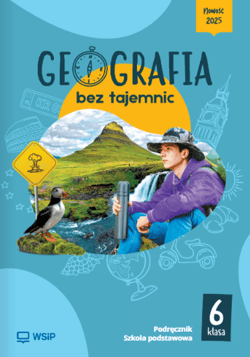 Geografia bez tajemnic podręcznik klasa 6 szkoła podstawowa - Opracowanie Zbiorowe