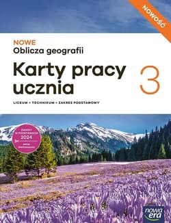 Geografia LO 3 Nowe Oblicza geografii KP ucznia ZP - Praca zbiorowa