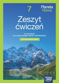 Geografia planeta nowa NEON zeszyt ćwiczeń dla klasy 7 szkoły podstawowej EDYCJA 2023-2025 - Witek-Nowakowska Alina, Kucharska Maria