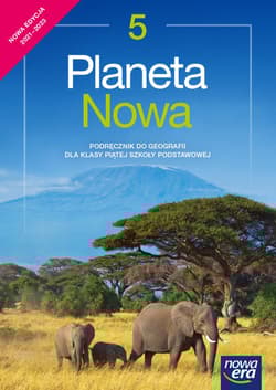 Geografia Planeta nowa podręcznik dla klasy 5 szkoły podstawowej EDYCJA 2021-2023 - Szlajfer Feliks