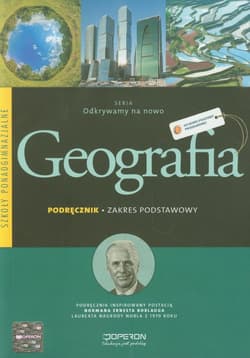 Geografia Podręcznik Zakres podstawowy szkoła ponadgimnazjalna