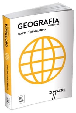 Geografia Repetytorium Matura Zakres rozszerzony