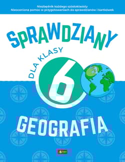 Geografia. Sprawdziany dla klasy 6 - Magdalena Rychwińska