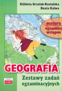 Geografia Zestaw zadań egzaminacyjnych - Kalwa Beata