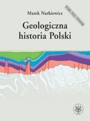 Geologiczna historia Polski w.2 - Narkiewicz Marek