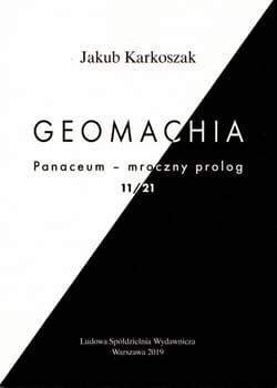 Geomachia Panaceum - mroczny prolog 11/21 - Jakub Karkoszak