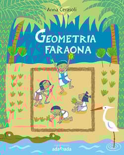 Geometria Faraona - Anna Cerasoli