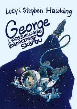 George i poszukiwanie kosmicznego skarbu - Hawking Lucy, Stephen W. Hawking