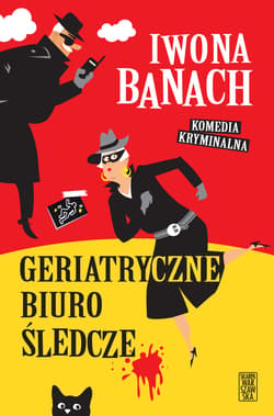 Geriatryczne biuro śledcze - Iwona  Banach