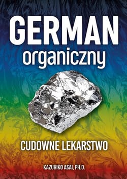 German organiczny - cudowne lekarstwo - Kazuhiko Asai