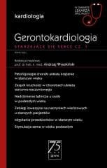 Gerontokardiologia. Starzejące się serce cz.1 - Wysokiński Andrzej
