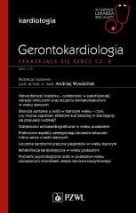 Gerontokardiologia. Starzejące się serce cz.2 - Wysokiński Andrzej