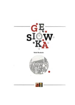 Gęsiówka - Brodacki Rafał