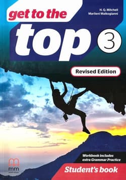 Get to the Top Revised Ed. 3 Student's Book - T.J. Mitchell, Malkogianni Marileni
