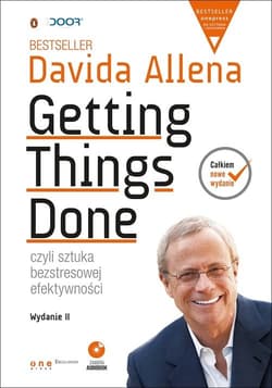 Getting Things Done, czyli sztuka bezstresowej efektywności Książka z płytą CD - David Allen