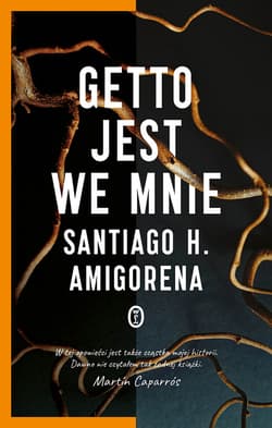 Getto jest we mnie - ebook - Santiago Amigorena