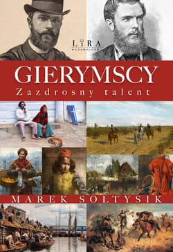 Gierymscy. Zazdrosny talent - Marek Sołtysik