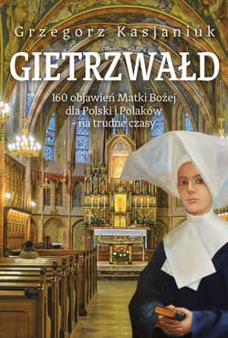Gietrzwałd - ebook - Grzegorz Kasjaniuk
