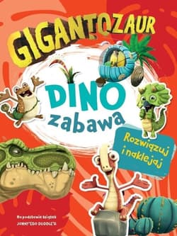 Gigantozaur Dino zabawa - Praca zbiorowa