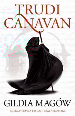Gildia magów - Trudi Canavan