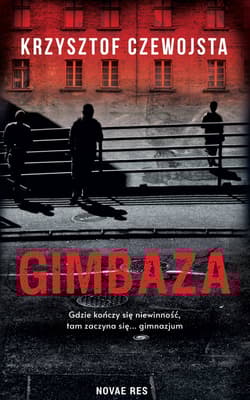 Gimbaza - Krzysztof Czewojsta