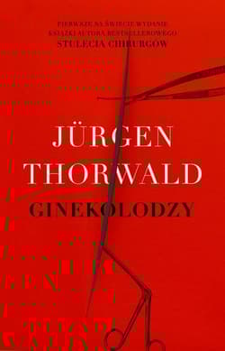 Ginekolodzy - Jürgen Thorwald