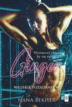 Ginger. Włoskie pożądanie #1