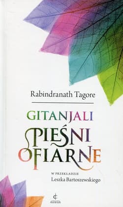 Gintanjali Pieśni ofiarne