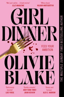 Girl Dinner - Olivie Blake